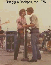 First gig in Rocport Mass 1976